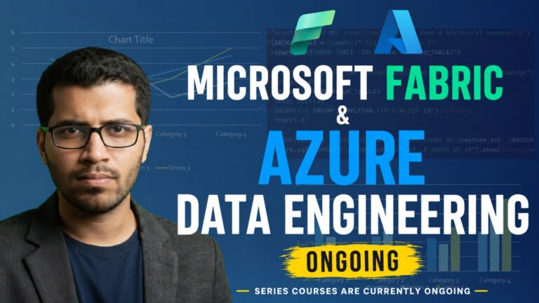 Self Paced – Microsoft Fabric and Azure Data Engineering (Ongoing)